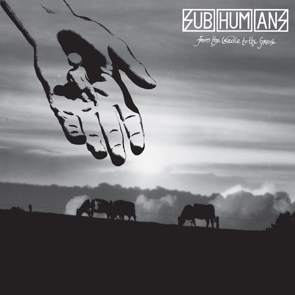 the album cover for Subhumans - From The Cradle To The Grave