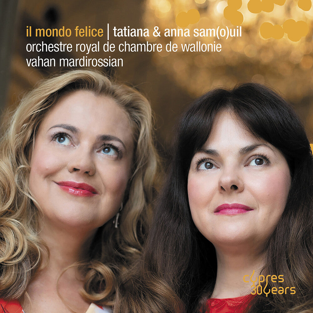 the album cover for Anna Samouil & Tatiana - Il Mondo Felice