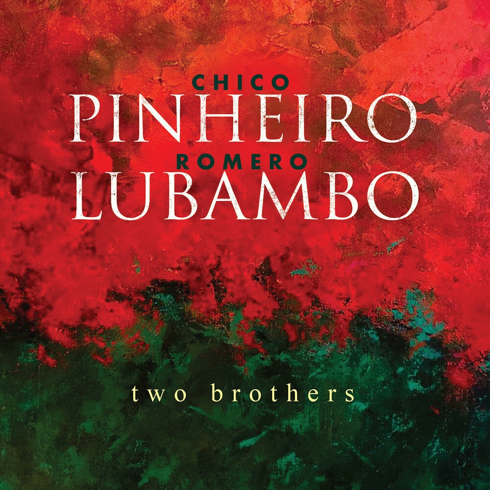 the album cover for Chico Pinheiro / Lubambo,Romero - Two Brothers