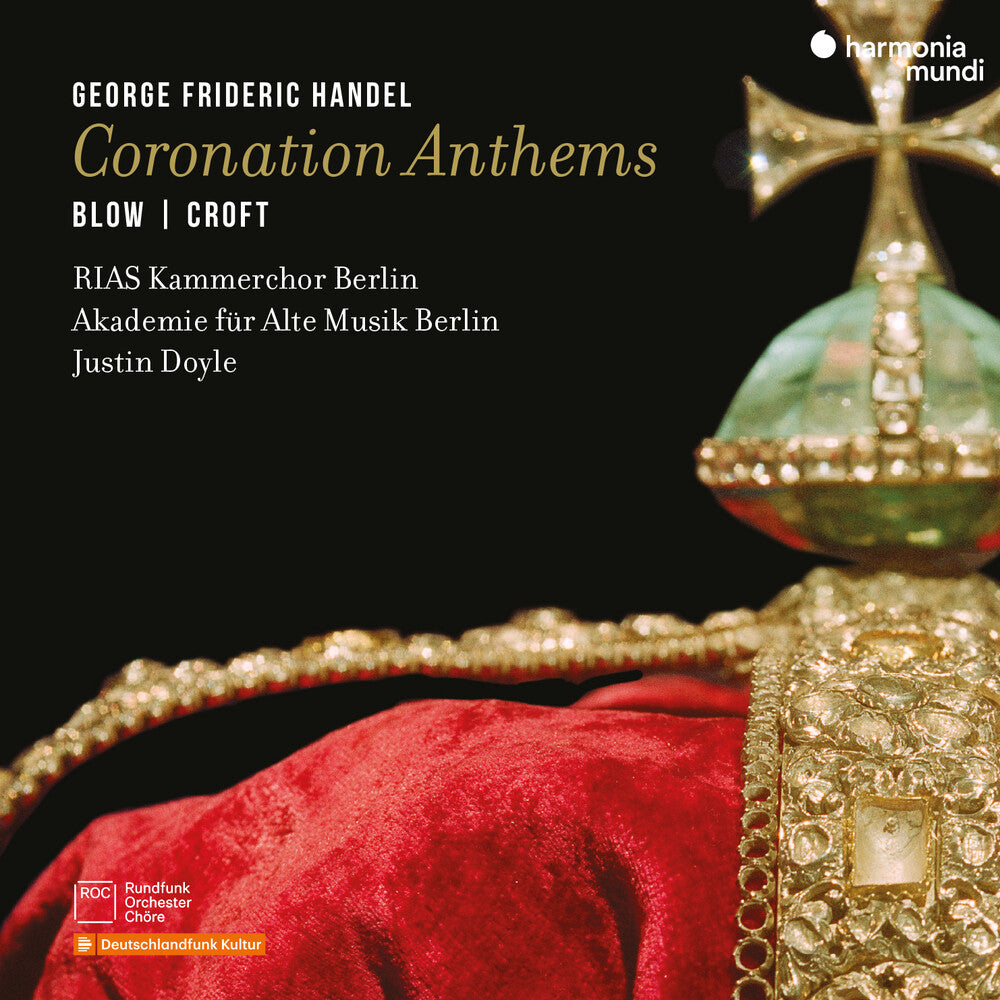 the album cover for RIAS-Kammerchor Berlin - Handel: Coronation Anthems
