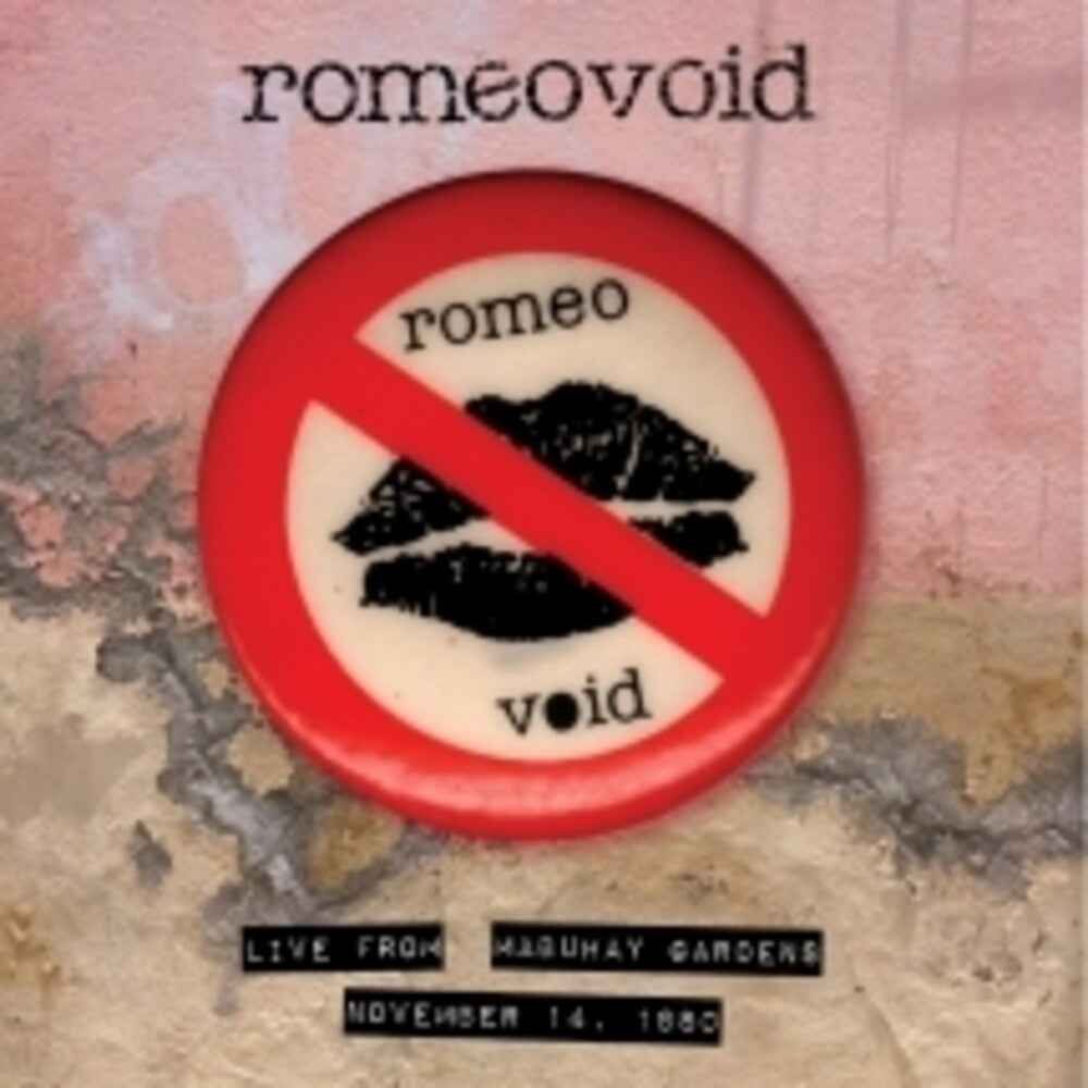 the album cover for Romeo Void - Live From The Mabuhay Gardens: November 14, 1980