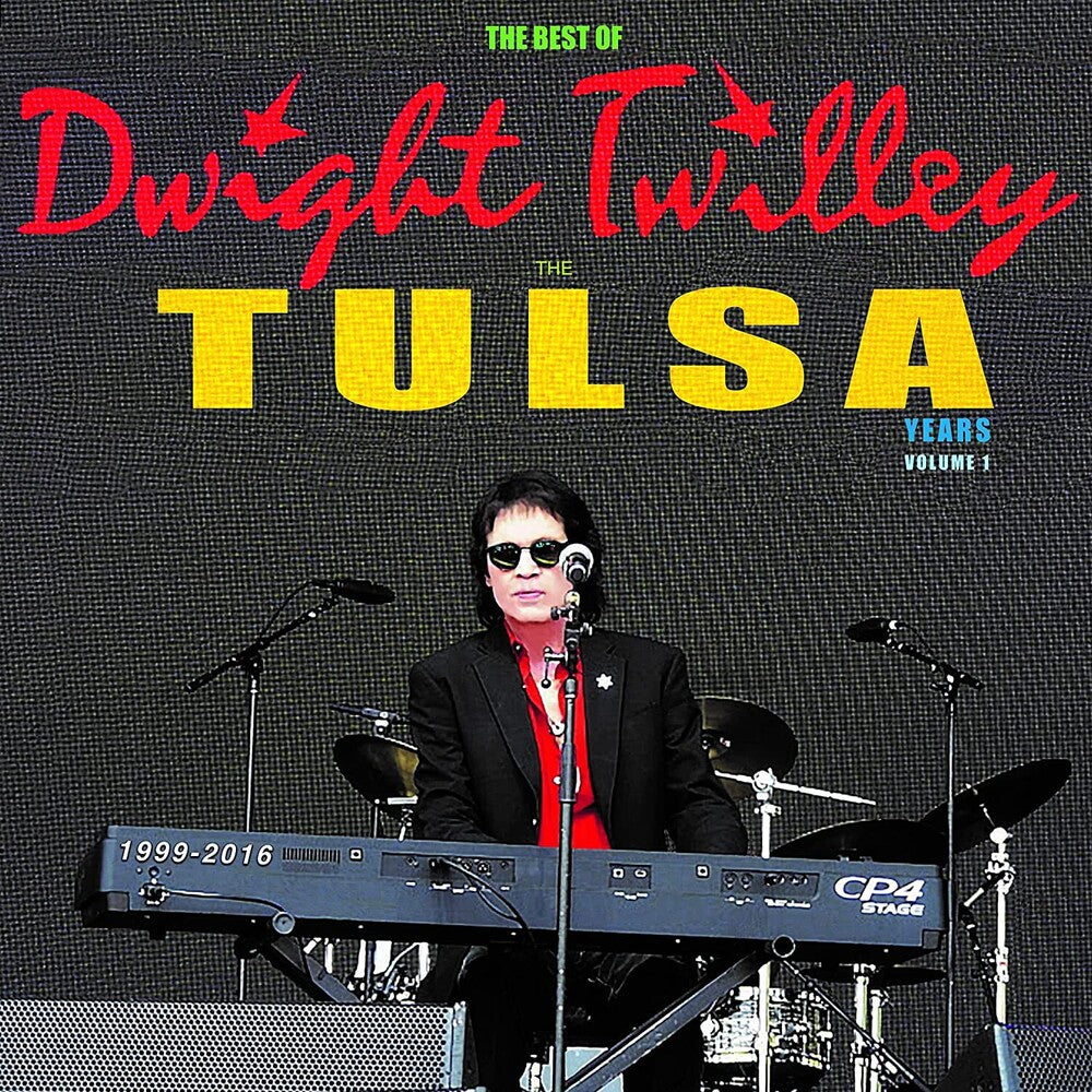 the album cover for Dwight Twilley - Best Of Dwight Twilley The Tulsa Years 1999-2016