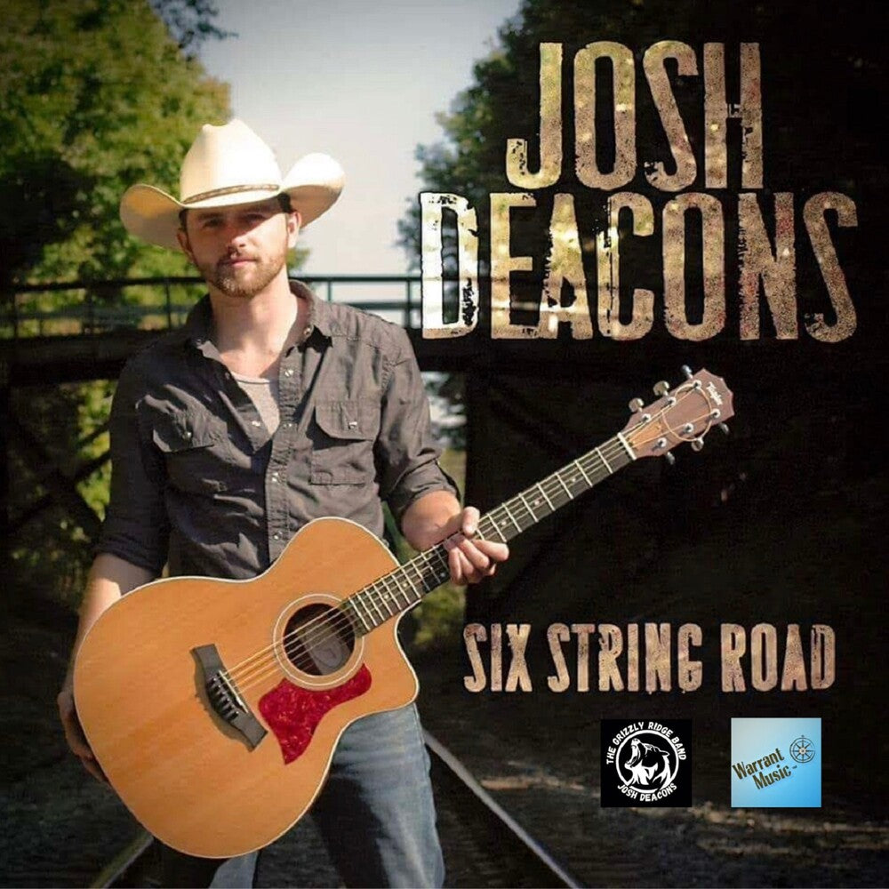 the album cover for Deacons, Josh - Six String Road