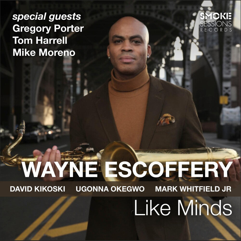 the album cover for Wayne Escoffery - Like Minds
