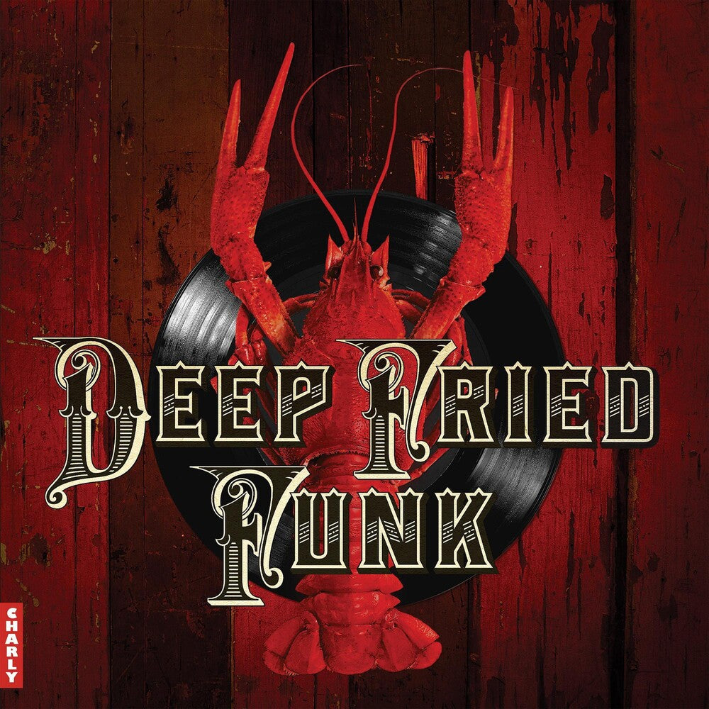 the album cover for Deep Fried Funk / Various - Deep Fried Funk / Various