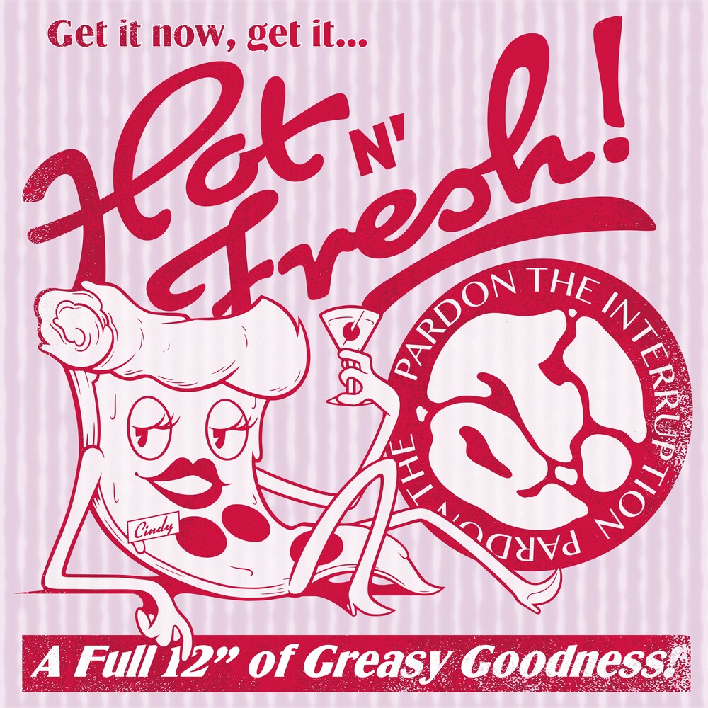 the album cover for Pardon the Interruption - Hot N' Fresh