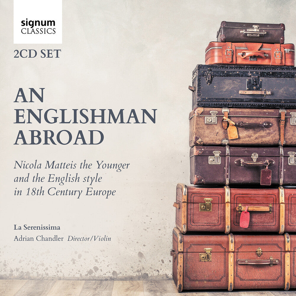 the album cover for Brescianello / Caldara / Chandler - An Englishman Abroad - Nicola Matteis The Younge