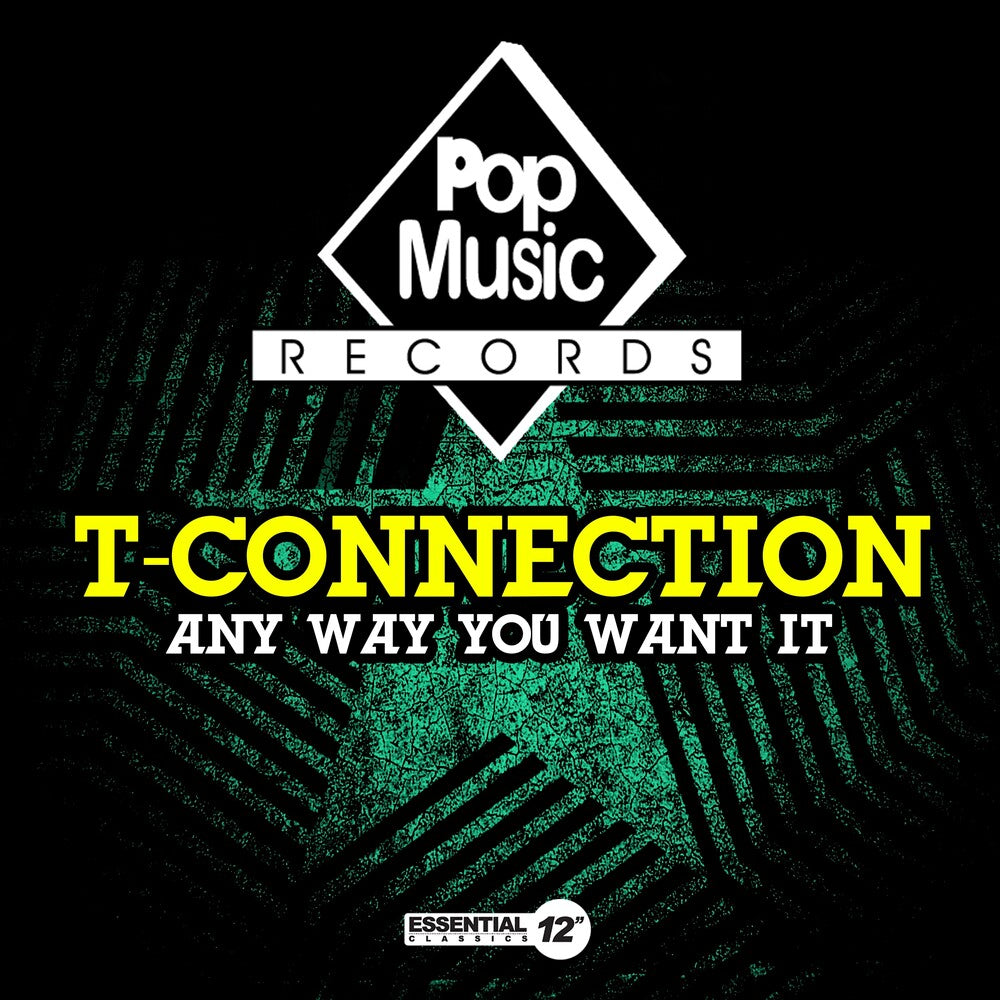 the album cover for T-Connection - Any Way You Want It (Mod)