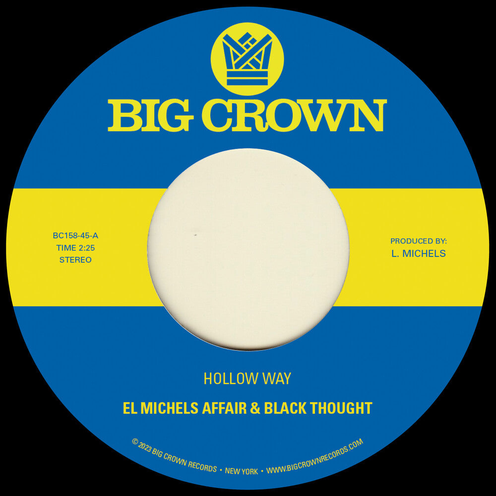 the album cover for El Michels Affair & Black Thought - Hollow Way B/W I'm Still Somehow