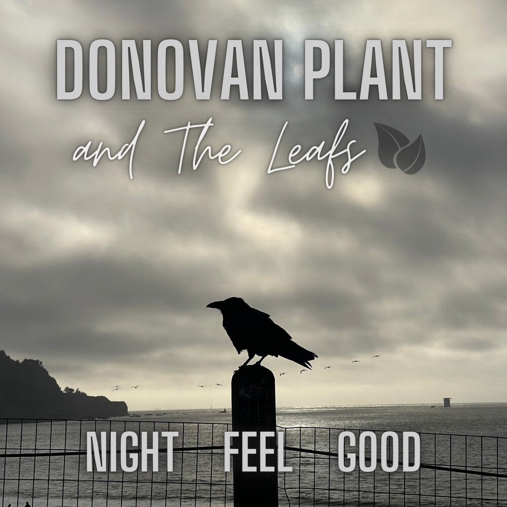 the album cover for Donovan Plant & The Leaves - Night Feel Good Ep