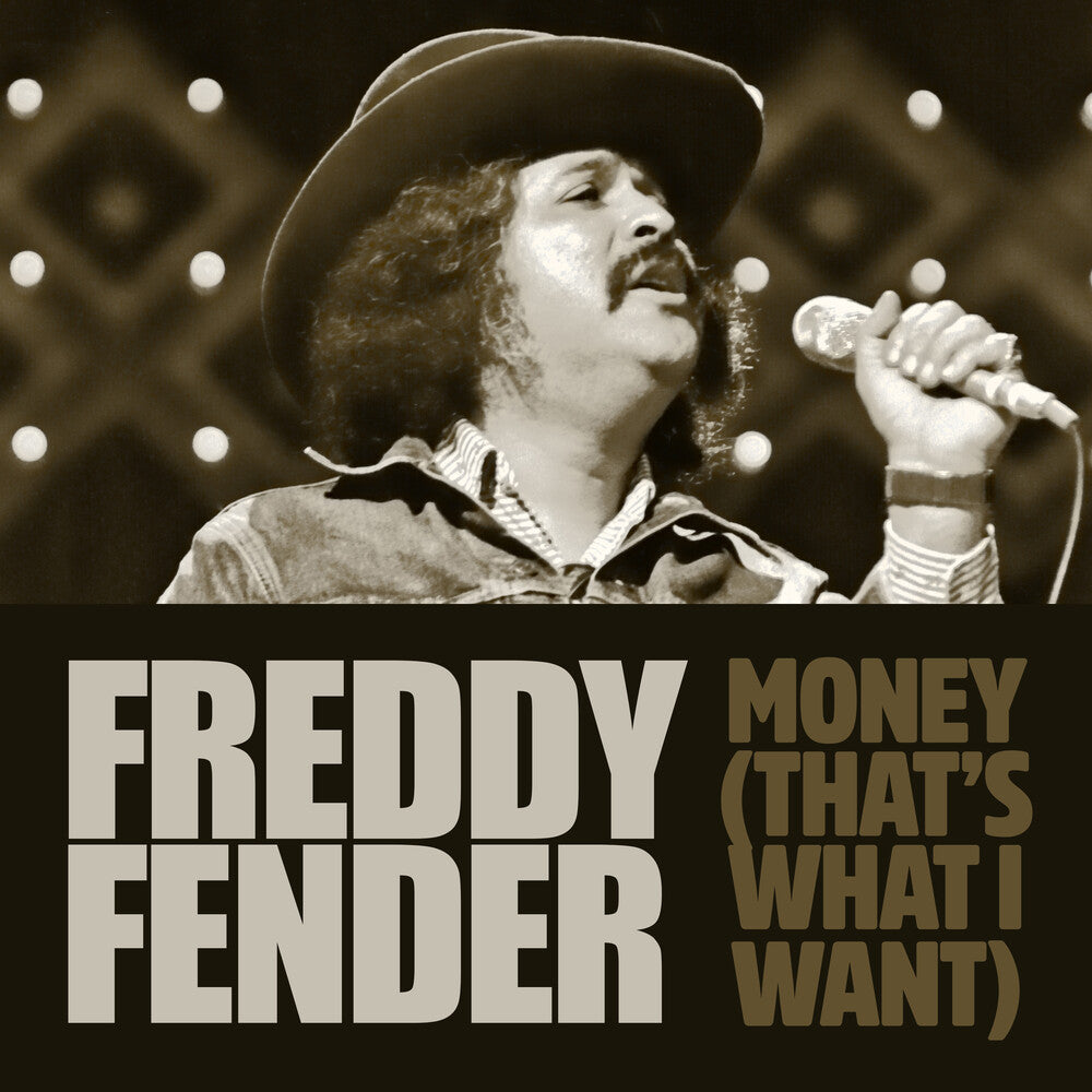 the album cover for Freddy Fender - Money (That's What I Want) (Mod)