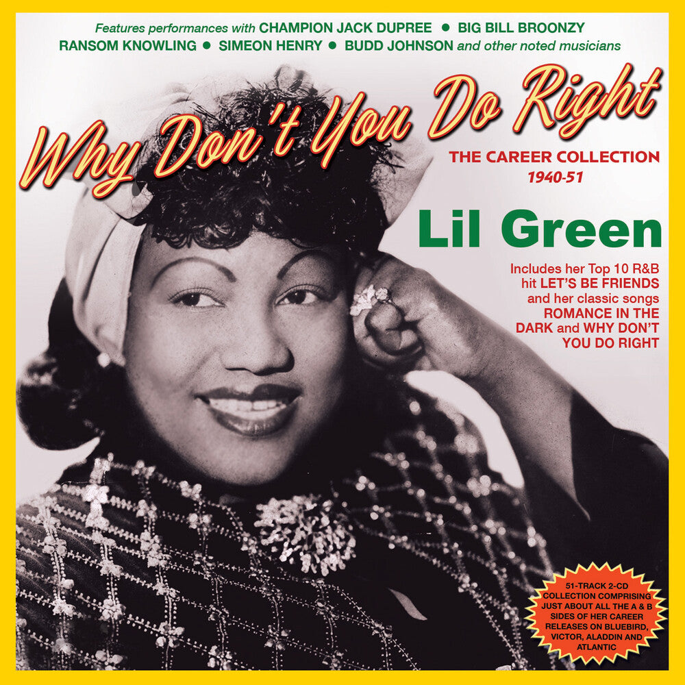 the album cover for Lil Green - Why Don't You Do Right: The Career Collection