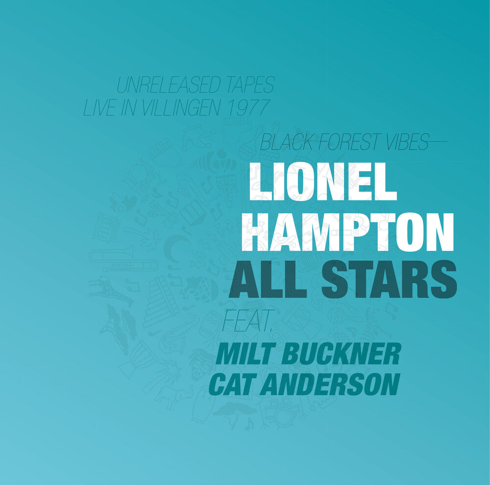 the album cover for Lionel Hampton All Stars - Black Forest Vibes