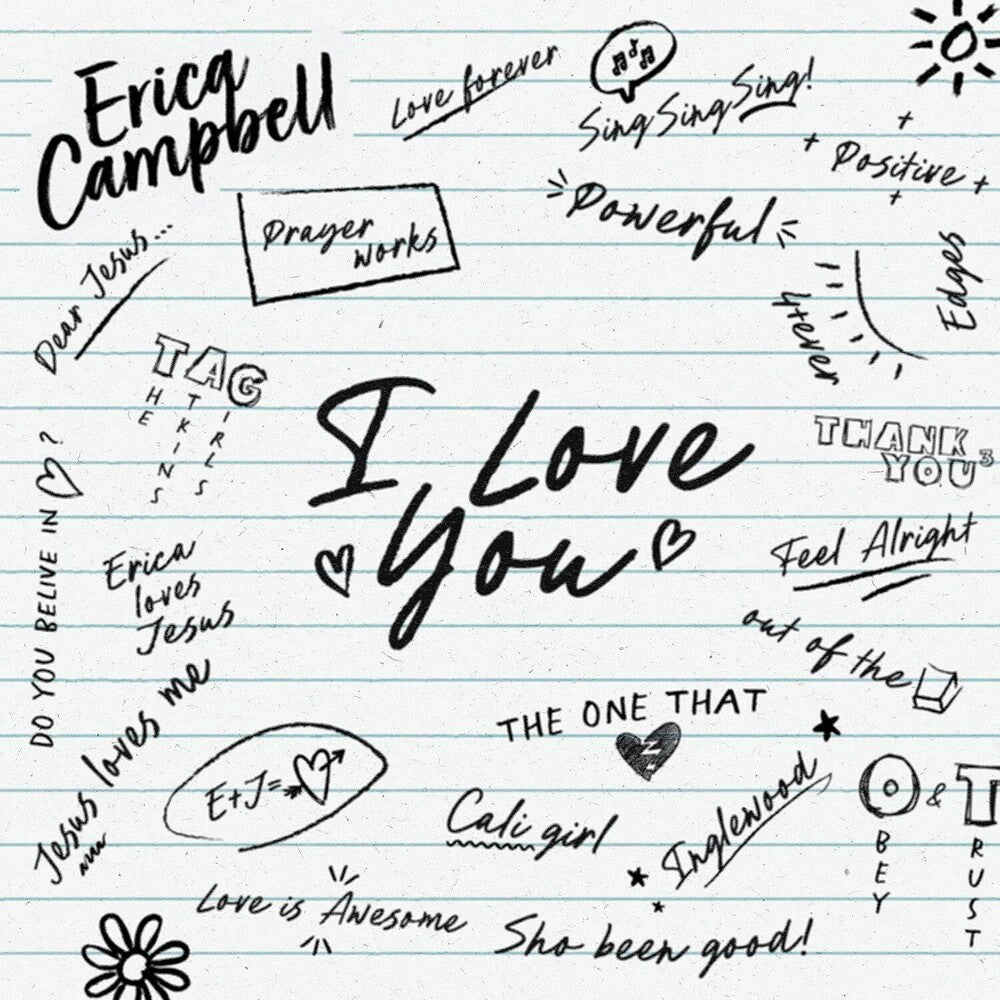 the album cover for Erica Campbell - I Love You