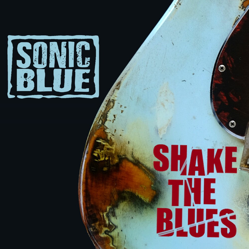 the album cover for Sonic Blue - Shake The Blues (Uk)