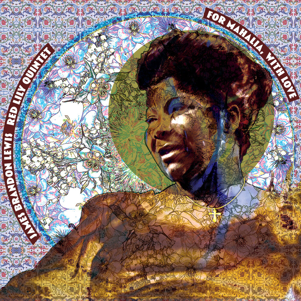the album cover for James Lewis Brandon / Red Lily - For Mahalia, With Love (Exp)