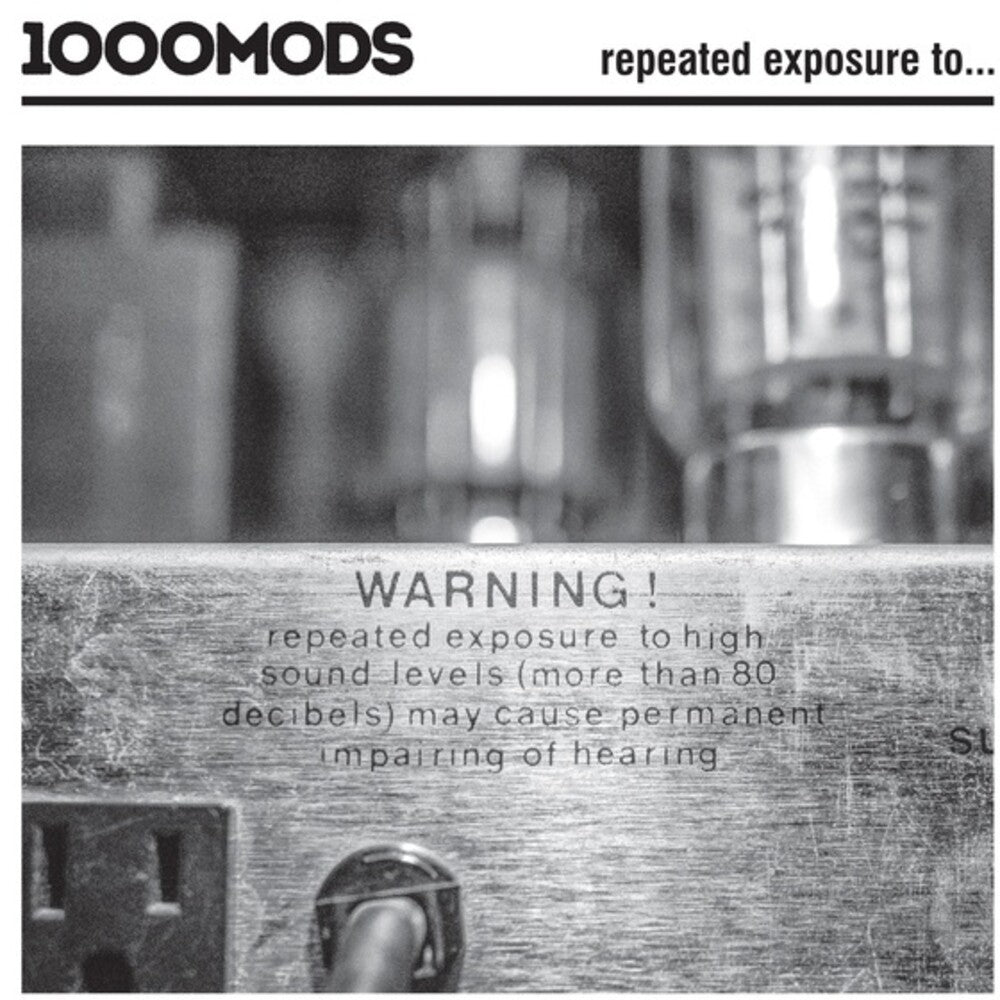 the album cover for 1000mods - Repeated Exposure To