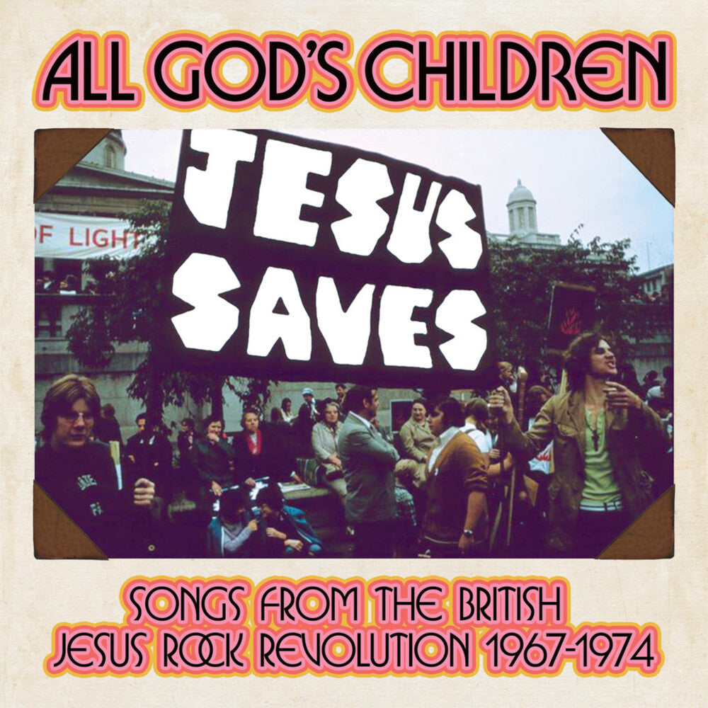the album cover for All God's Children: Songs From British Jesus Rock - All God's Children: Songs From British Jesus Rock