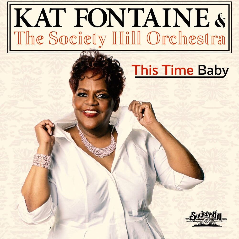 the album cover for Kat Fontaine & The Society Hill Orchestra - This Time Baby (Mod)