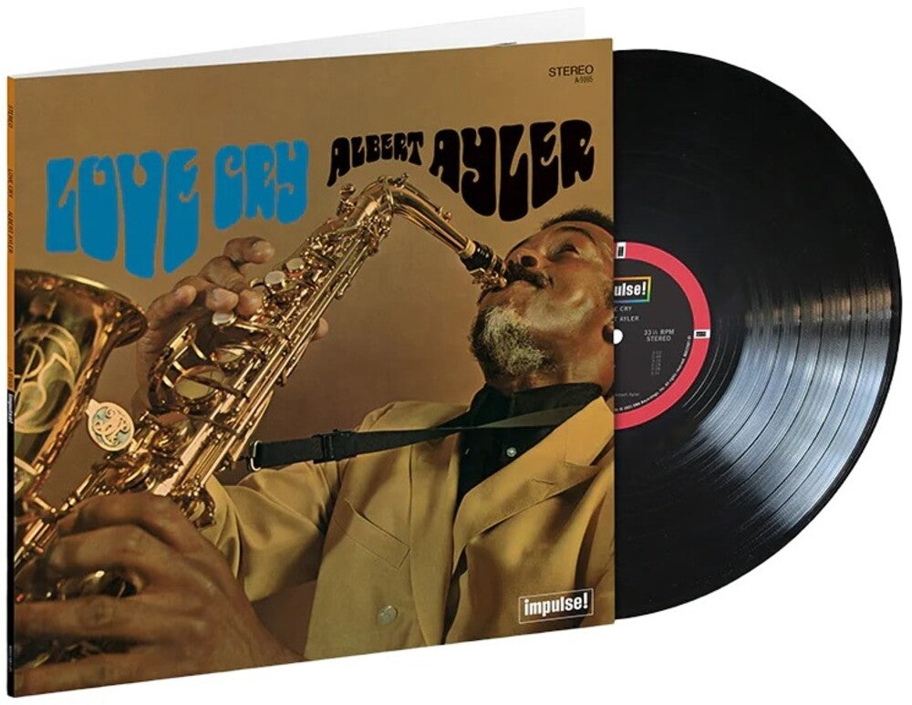 the album cover for Albert Ayler - Love Cry (Verve By Request Series)
