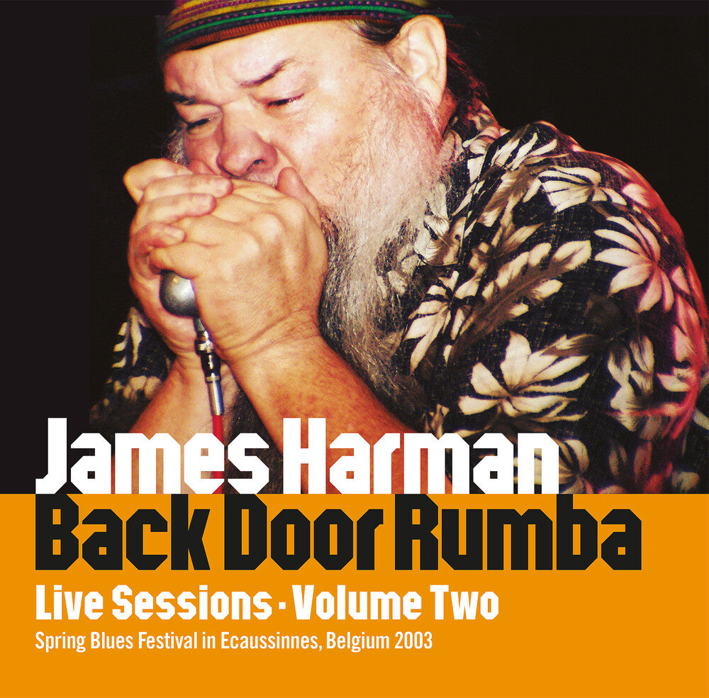 the album cover for James Harman - Back Door Rumba: Live Sessions Volume Two