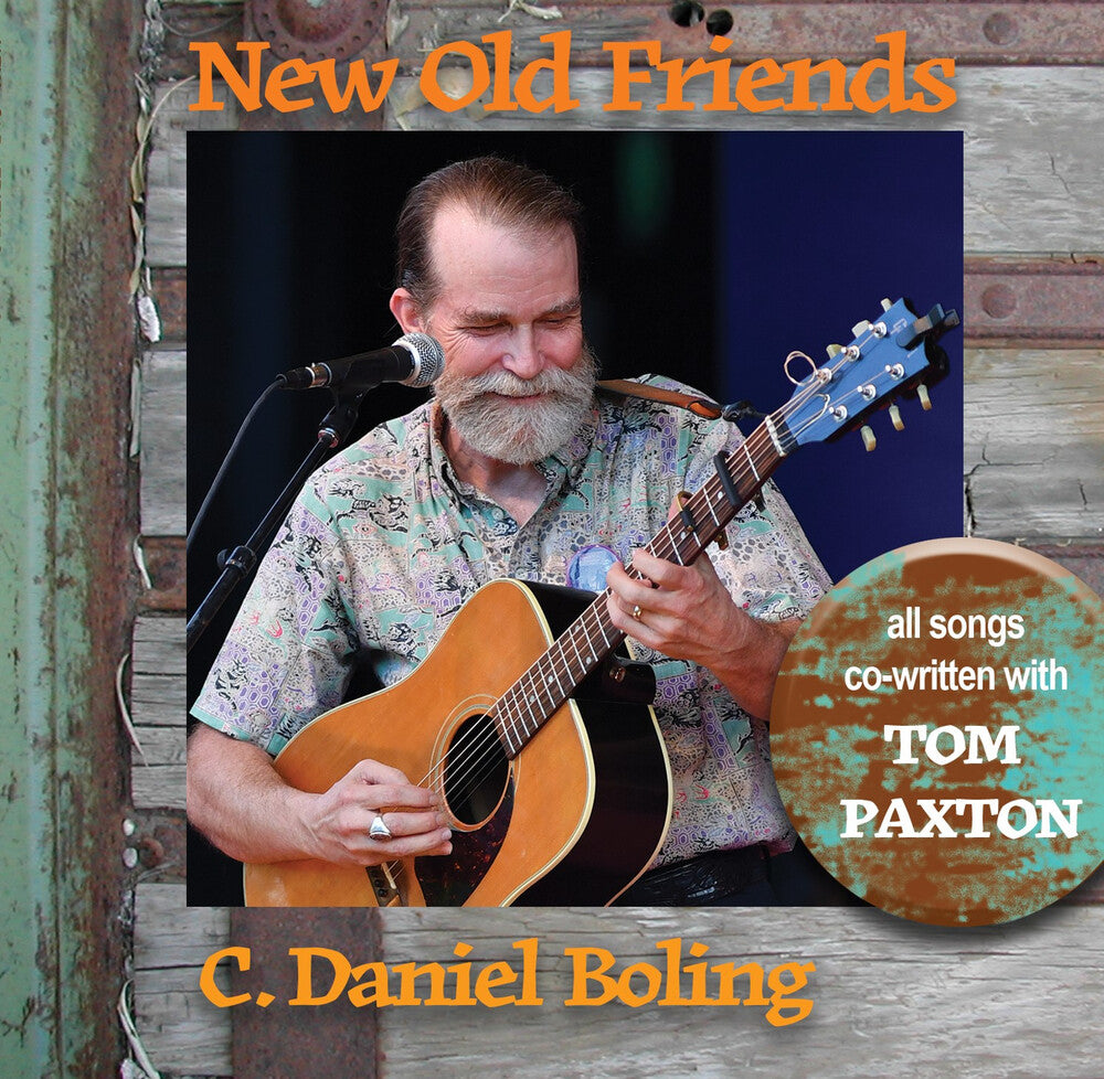 the album cover for Boling, C. Daniel - New Old Friends (featuring Tom Paxton)