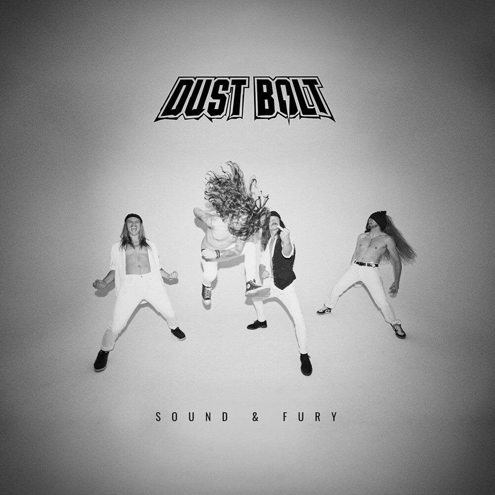 the album cover for Dust Bolt - Sound & Fury