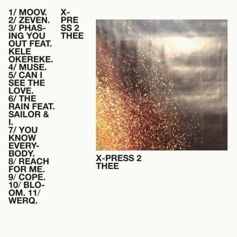 the album cover for X-Press 2 - Thee