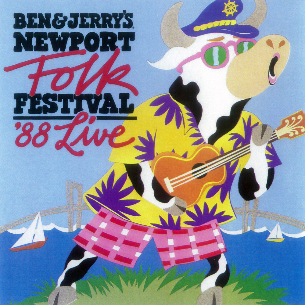 the album cover for Ben And Jerry's Newport Folk Festival: '88 / Var - Ben And Jerry's Newport Folk Festival: '88 / Var