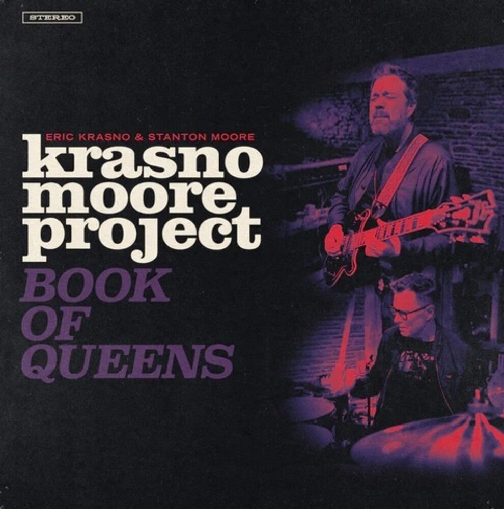 the album cover for Eric Krasno & Stanton Moore - Krasno/Moore Project: Book of Queens