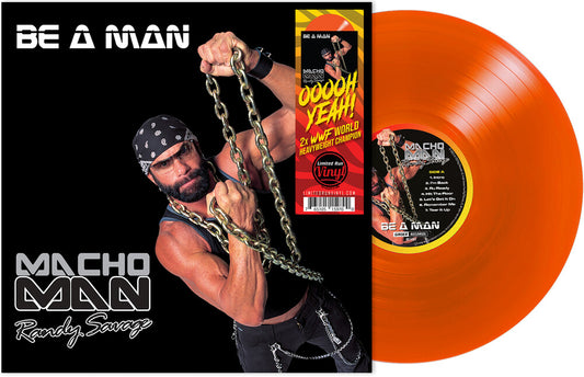 the album cover for Macho Man Randy Savage - Be A Man (Org)