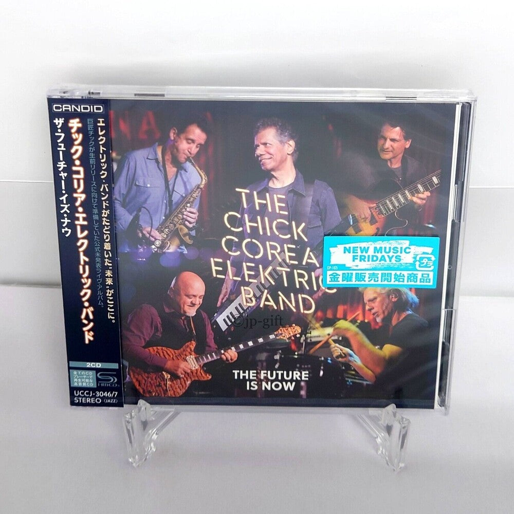 the album cover for Chick Corea / Elektric Band - Future Is Now (Shm) (Jpn)