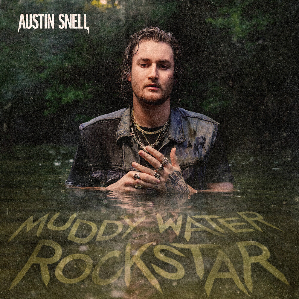 the album cover for Austin Snell - Muddy Water Rockstar (Mod)