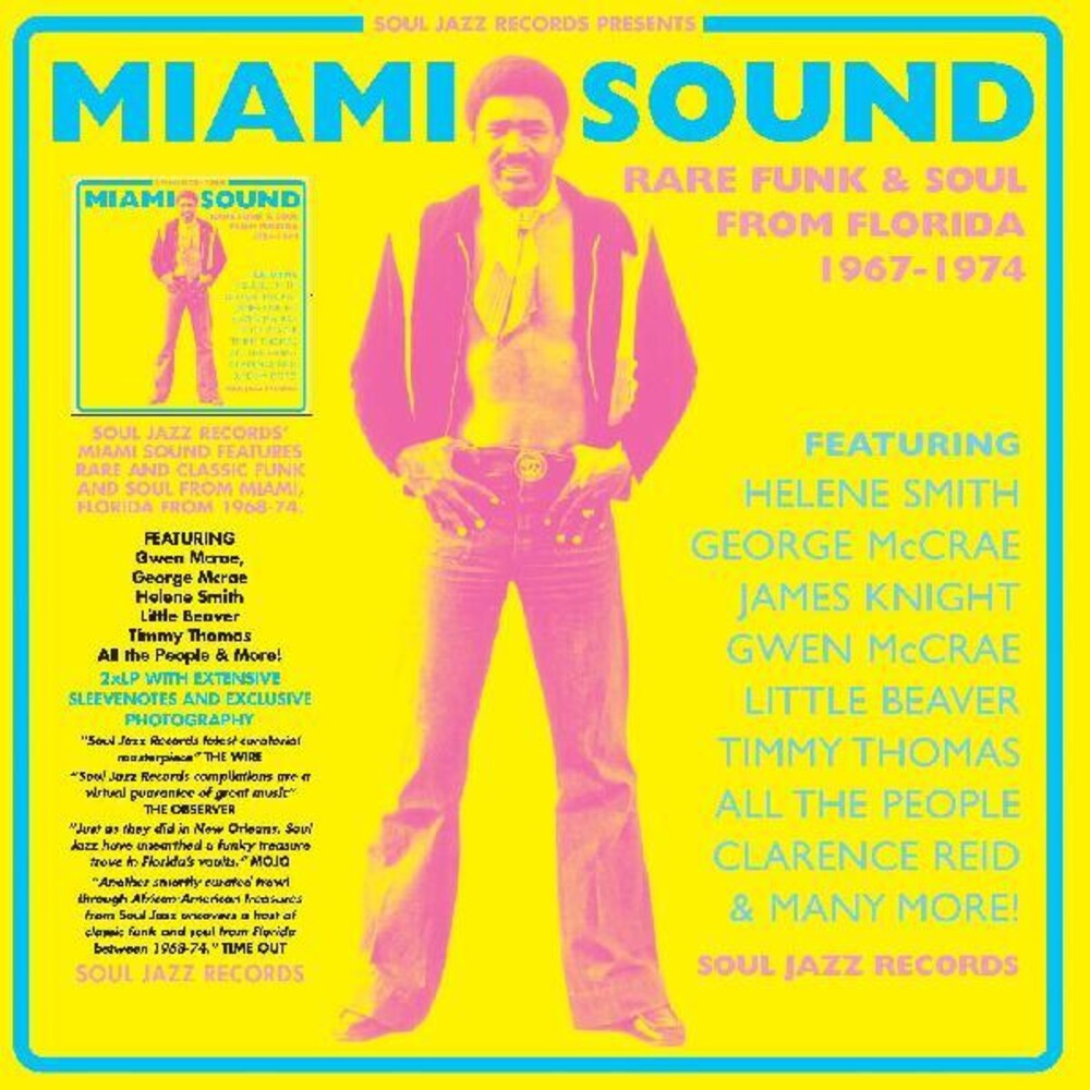 the album cover for Soul Jazz Records Presents - Miami Sound Rare Funk & Soul From Miami, Florida