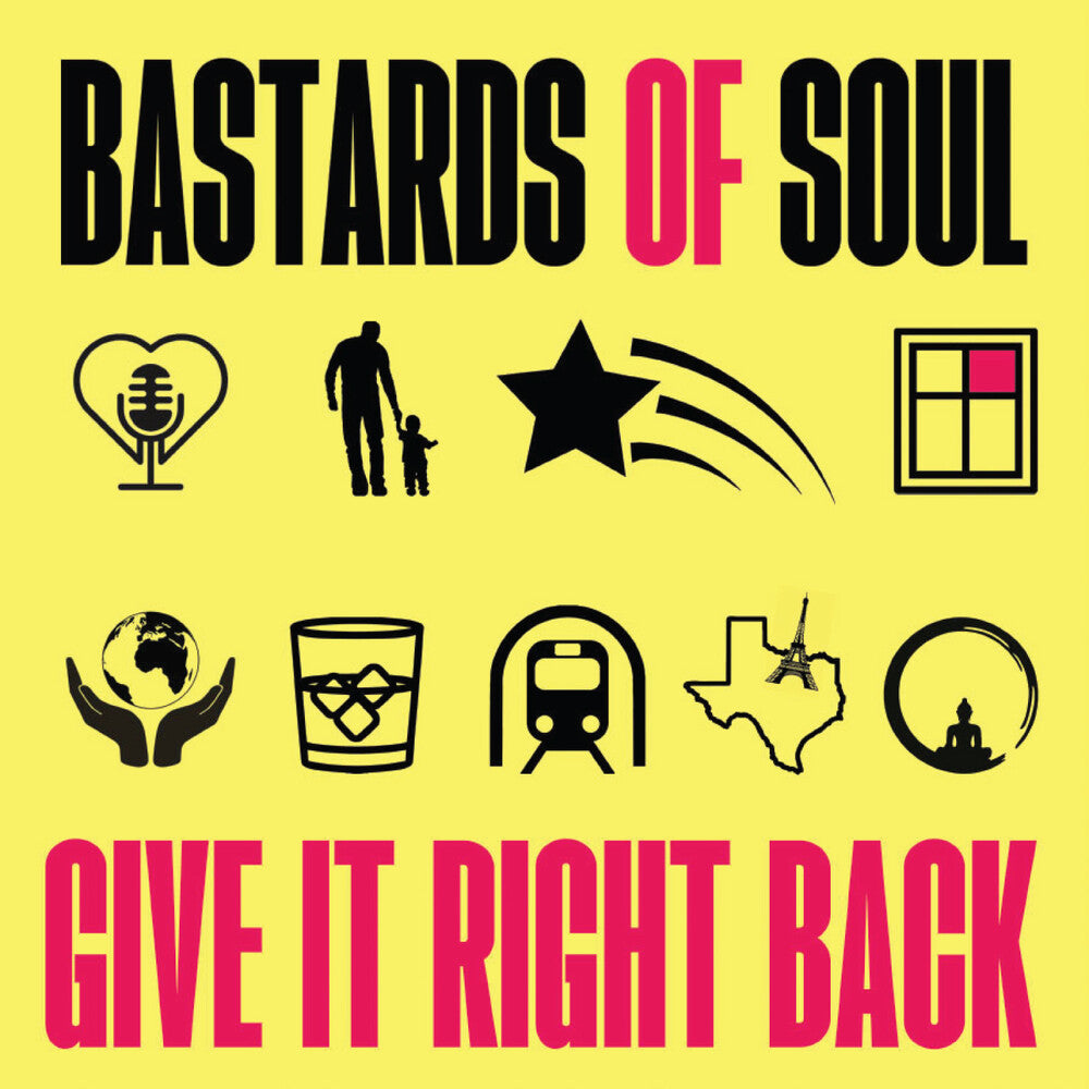 the album cover for Bastards Of Soul - Give It Right Back