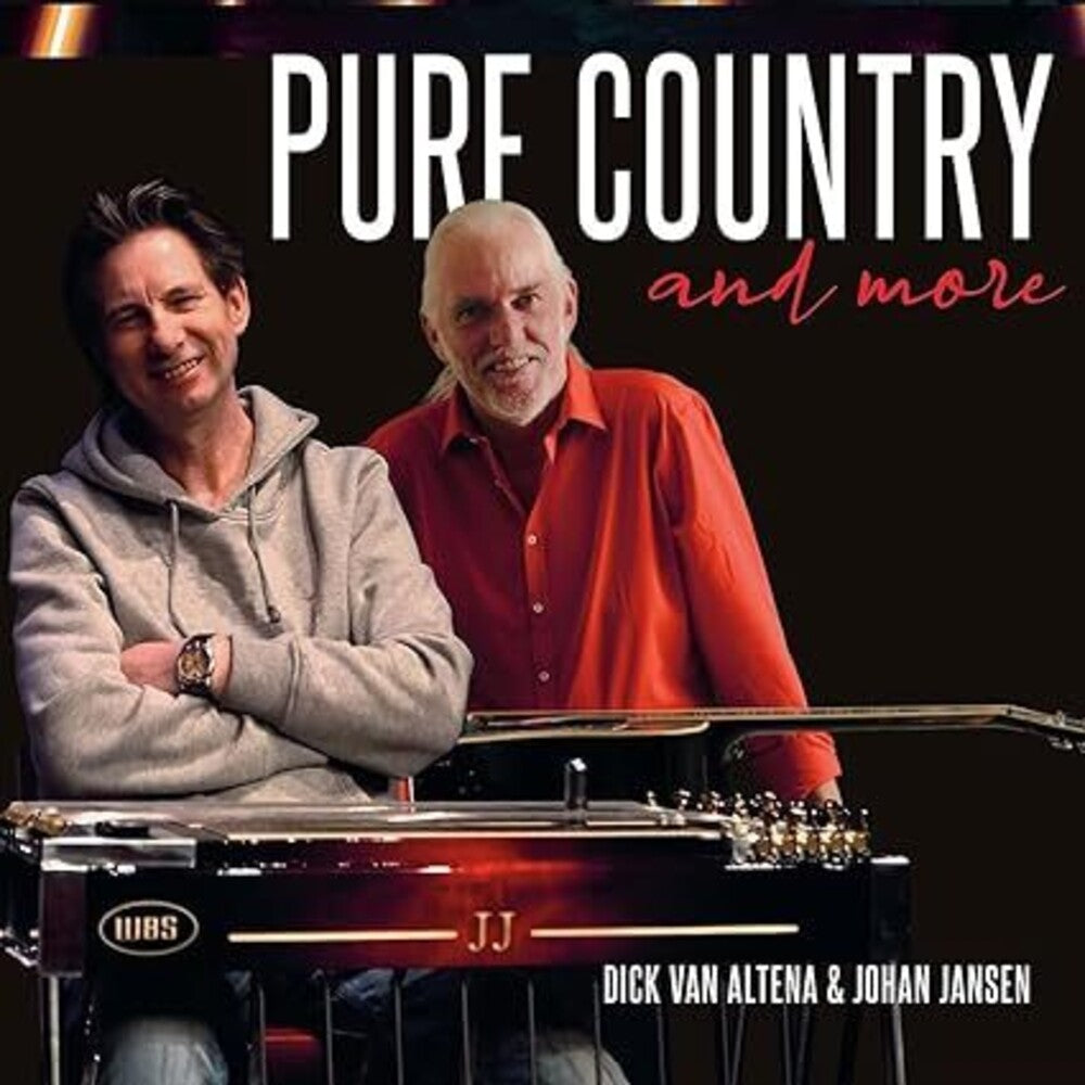 the album cover for Dick Van Altena / Jansen,Johan - Pure Country & More (Uk)