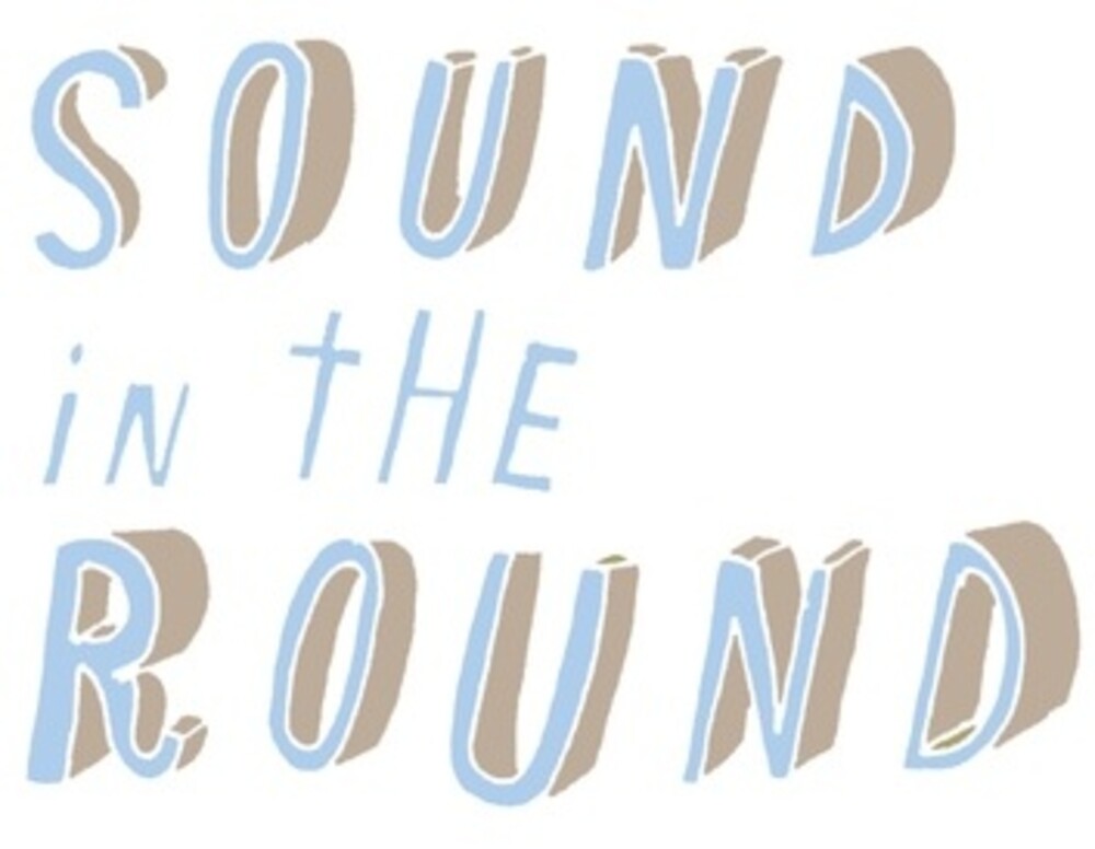 the album cover for Mark Saddlemire - Sound In The Round (Ep)