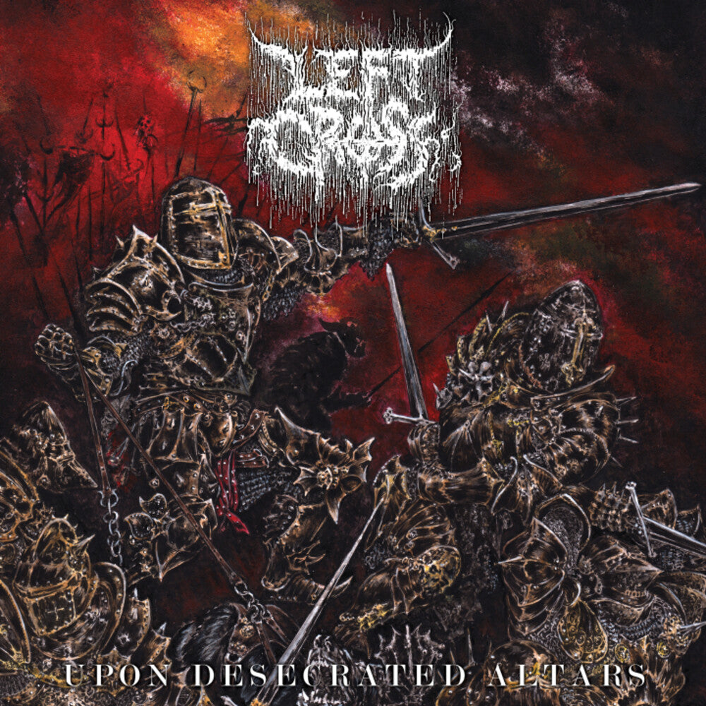 the album cover for Left Cross - Upon Desecrated Altars