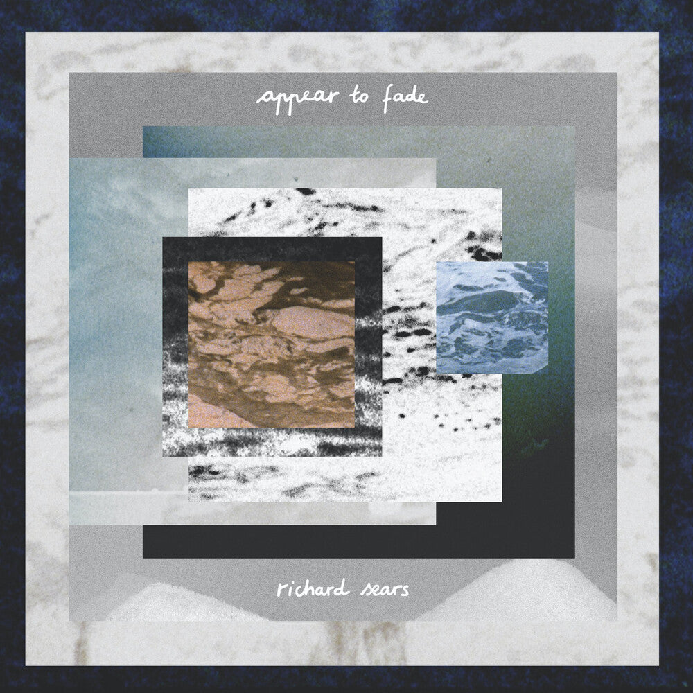the album cover for Richard Sears - Appear To Fade