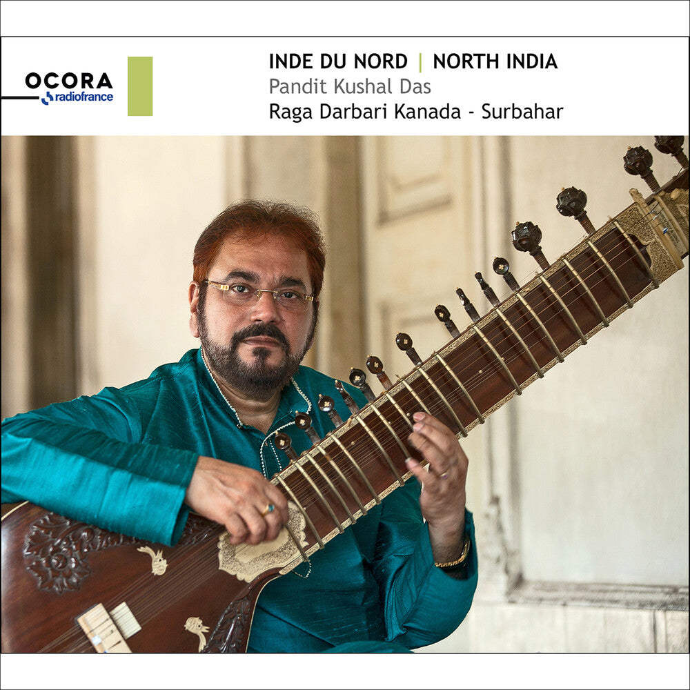 the album cover for Kushal Das - North India - Pandit Kushal Das Raga Darbari