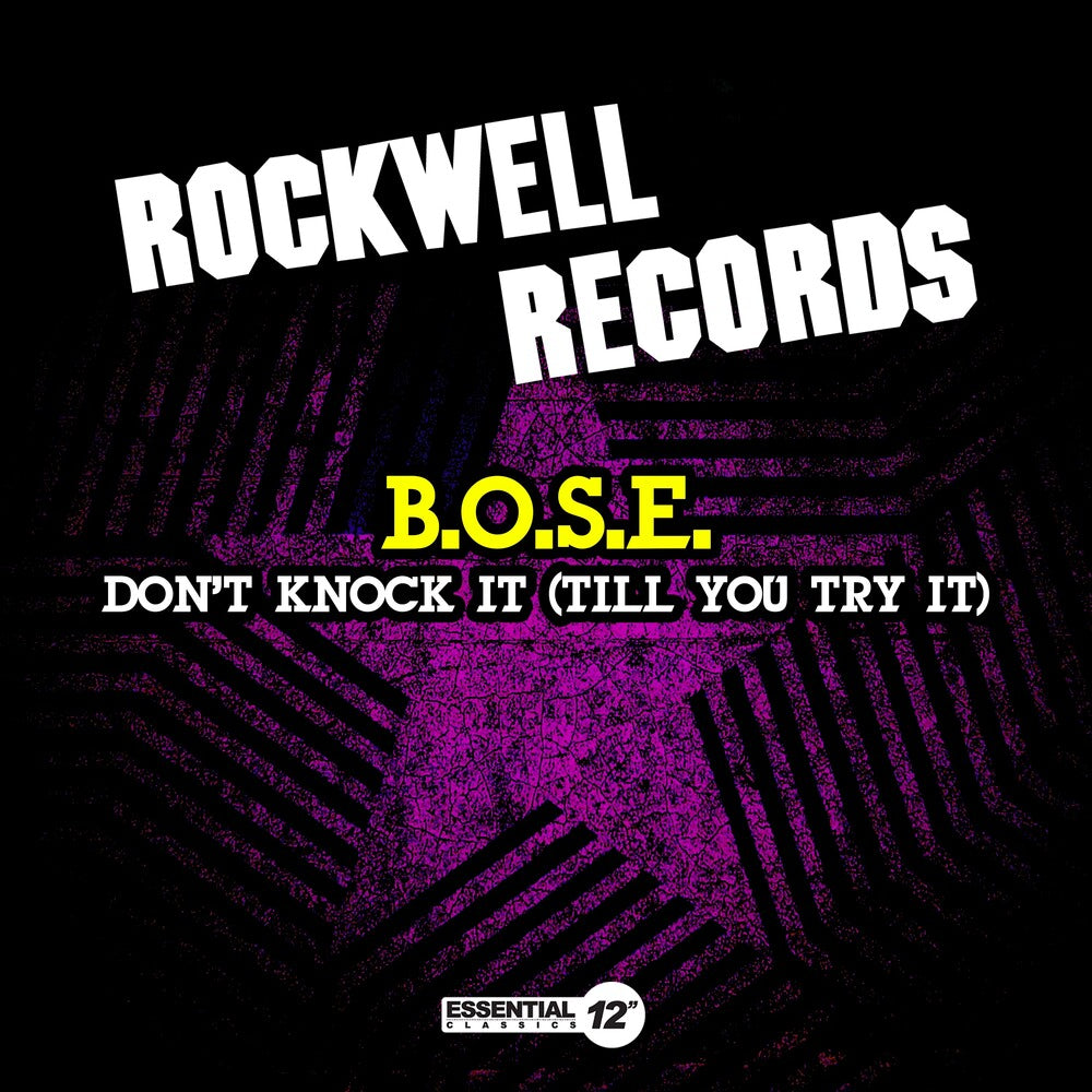 the album cover for B.O.S.E. - Don't Knock It (Till You Try It) (Mod)