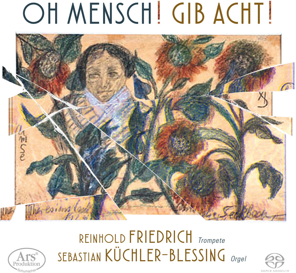 the album cover for Brahms / Bruch / Friedrich - Oh Mensch Gib Acht (Hybr)