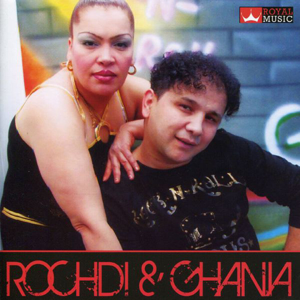 the album cover for Cheb Rochdi / Ghania El Mahnaoui - Rochdi & Ghania