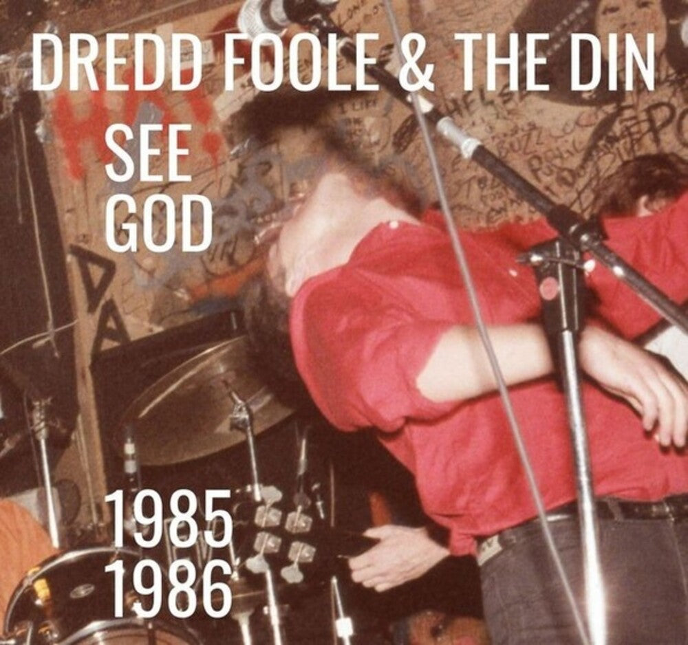 the album cover for Dredd Foole / Din - See God (1985-1986)