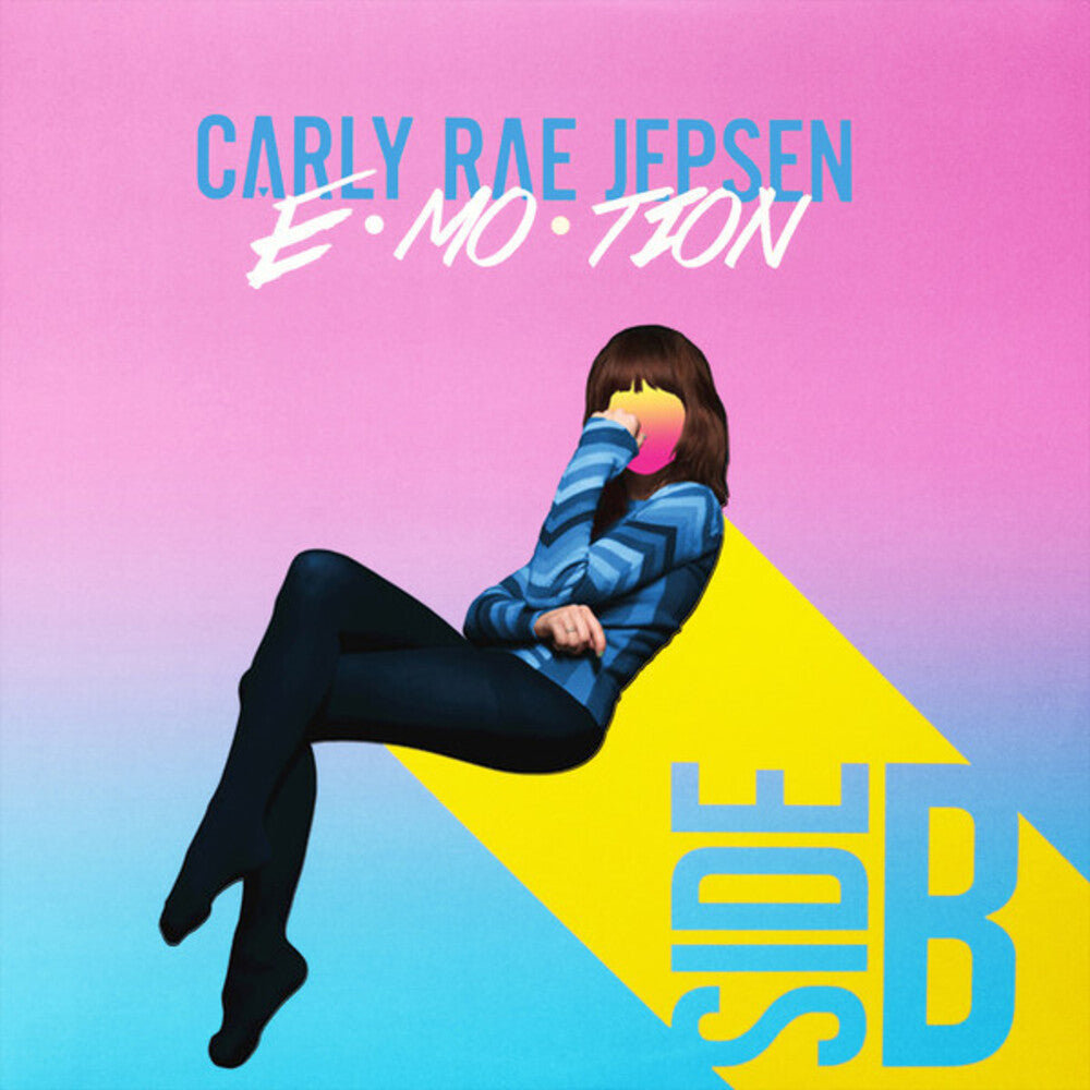 the album cover for Carly Jepsen Rae - E-Mo-Tion Side B (Can)