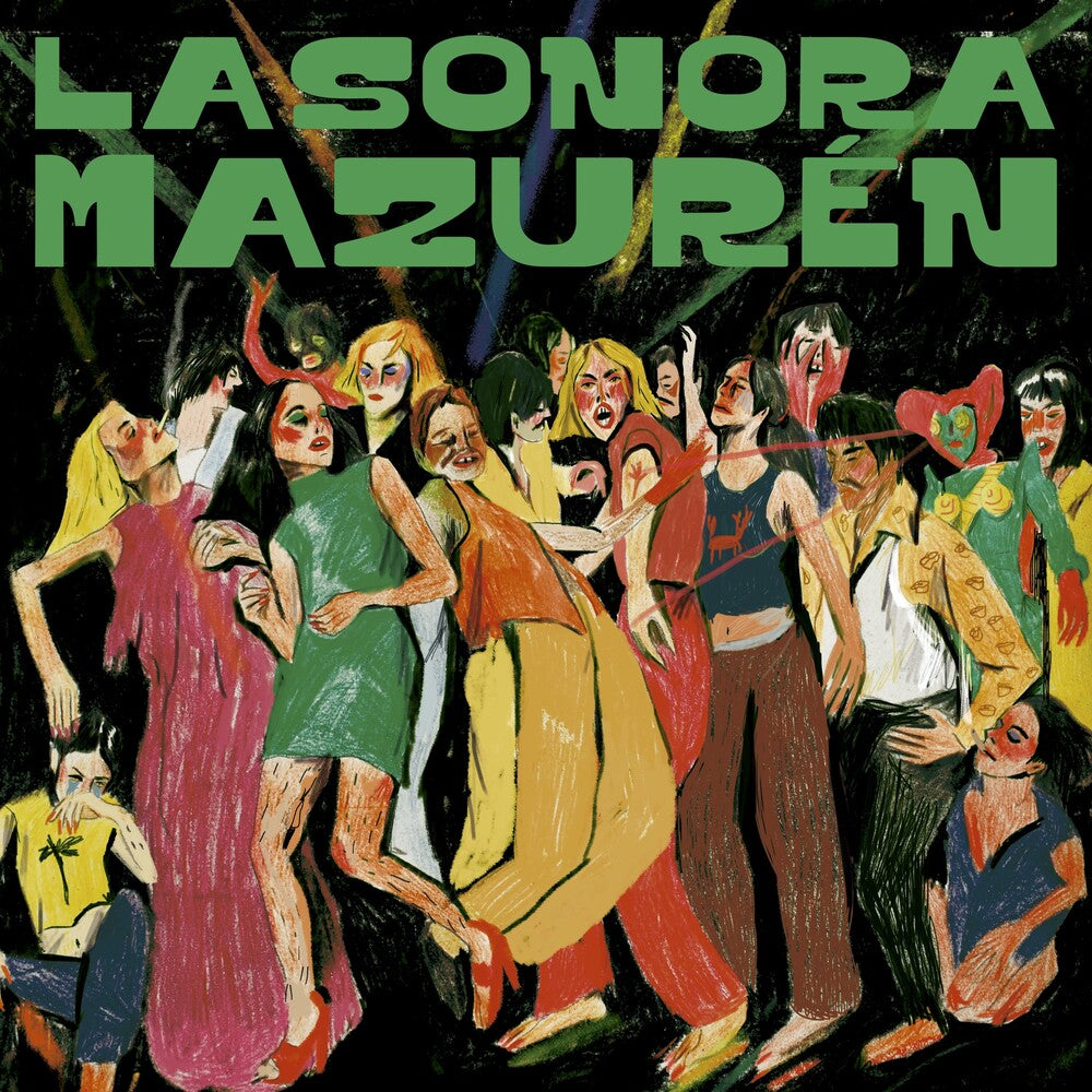 the album cover for La Sonora Mazurén - Bailando Con Extranos