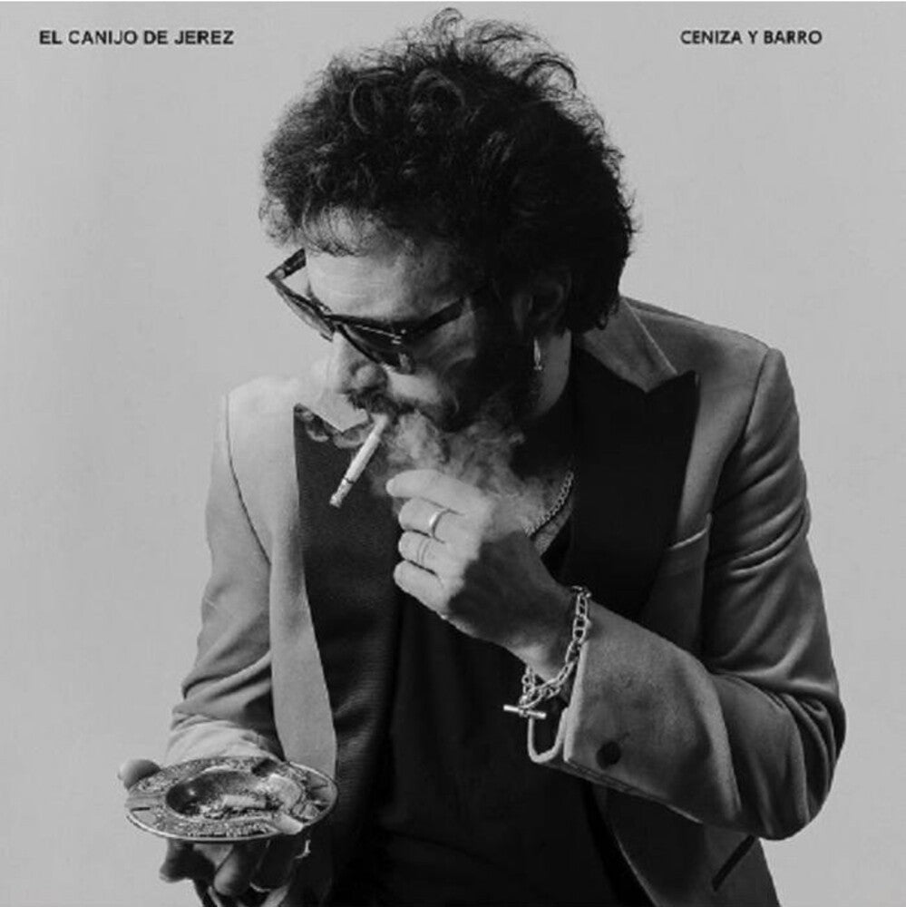 the album cover for El Canijo de Jerez - Ceniza Y Barro (Spa)