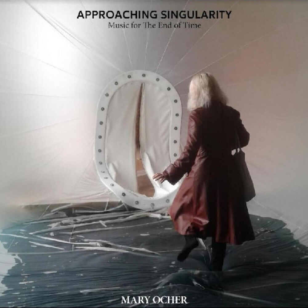 the album cover for Mary Ocher - Approaching Singularity: Music For The End Of Time