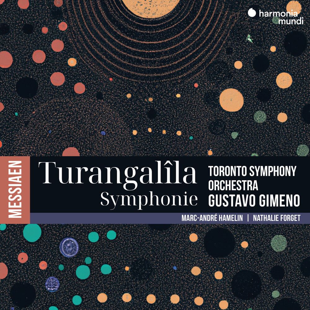 the album cover for Marc Hamelin -Andre - Messiaen: Turangalila-Symphony
