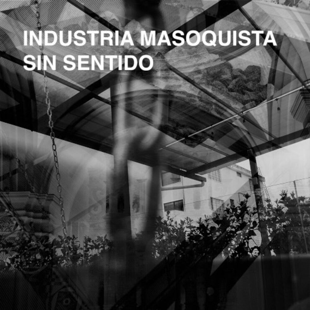 the album cover for Industria Masoquista - Sin Sentido
